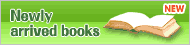 Newly arrived books
